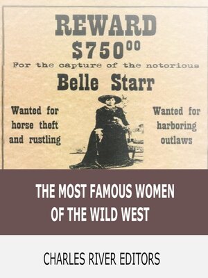 cover image of The Most Famous Women of the Wild West